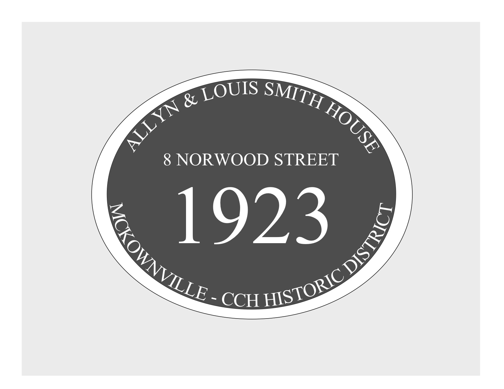 house
          plaque draft design McKownville CCH 8 Norwood St